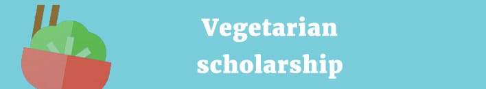 vegetarian scholarship vegetarian scholarship