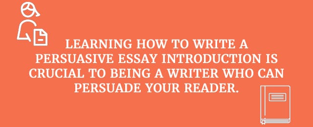 how to write introduction in persuasive essay