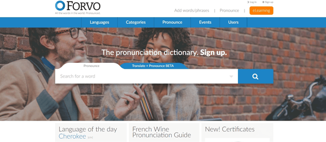 Forvo is a free language learning website and app that provides pronunciation assistance.