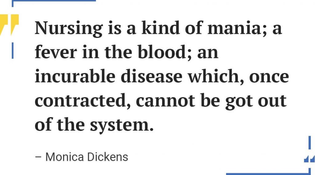 Monica Dickens Quote.