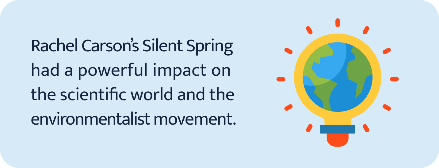 Rachel Carson’s Silent Spring.