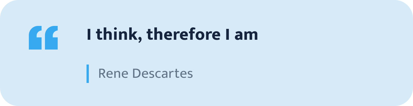 Rene Descartes quote.