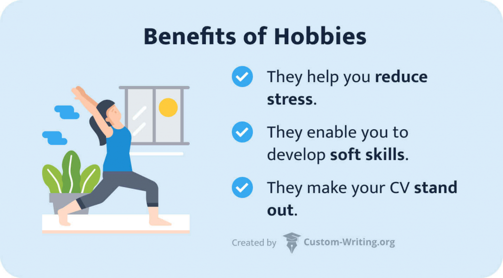 The picture enumerates the benefits of hobbies.