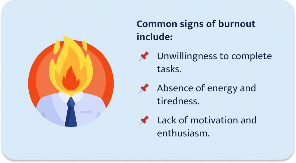 Common signs of burnout.