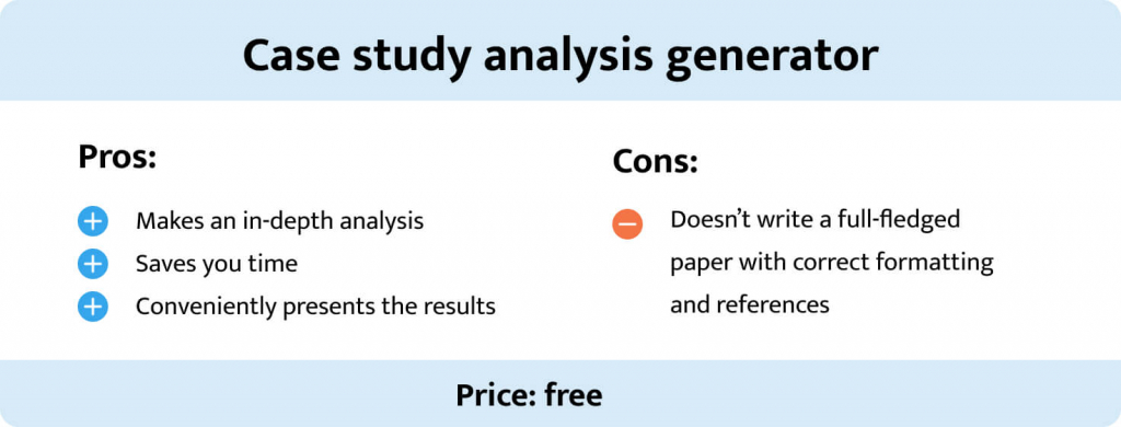 Pros and cons of the case study analysis generator.