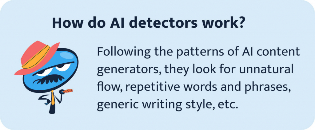 The picture explains how AI detectors work.