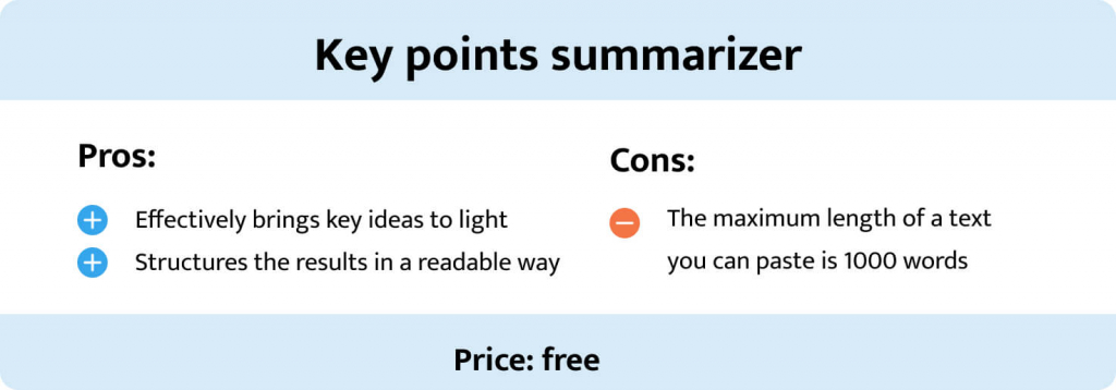 Pros and cons of the key points summarizer.