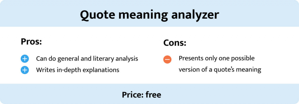 Pros and cons of the quote meaning analyzer.