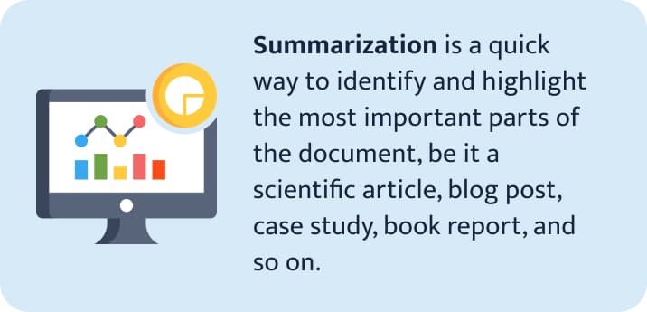 Benefits of summarization
